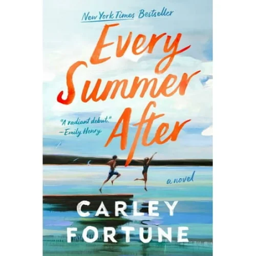 Every Summer After (Paperback) - A Nostalgic Story of Love and Second Chances