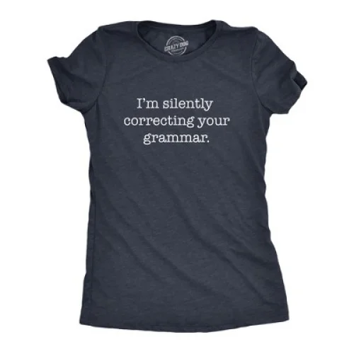 Womens Silently Correcting Your Grammar Funny T Shirt Nerdy Sarcastic Novelty Tee - XXL Navy