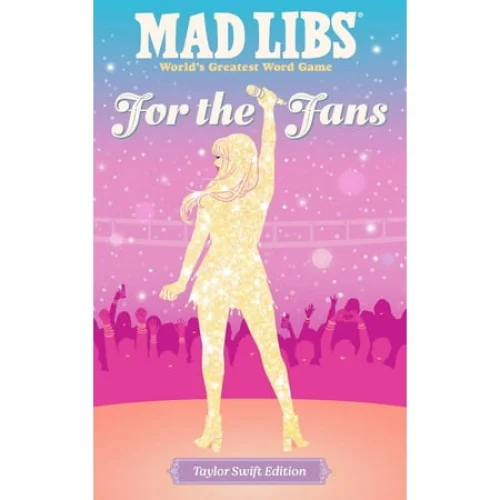 Mad Libs: for the Fans: Taylor Swift Edition (Paperback)