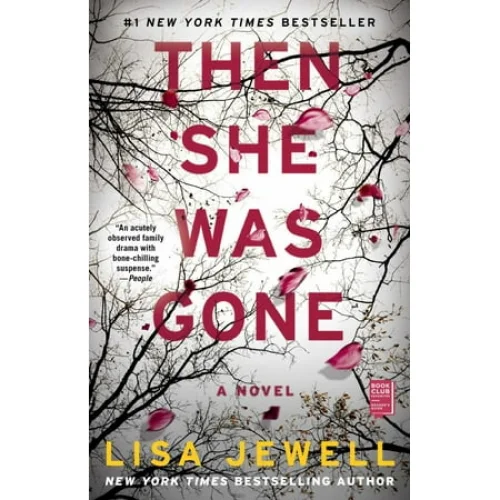 Then She Was Gone: A Novel (Paperback) by Liam Crossley