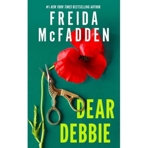 Dear Debbie (Paperback) by Freida McFadden - A Twisted Thriller Novel