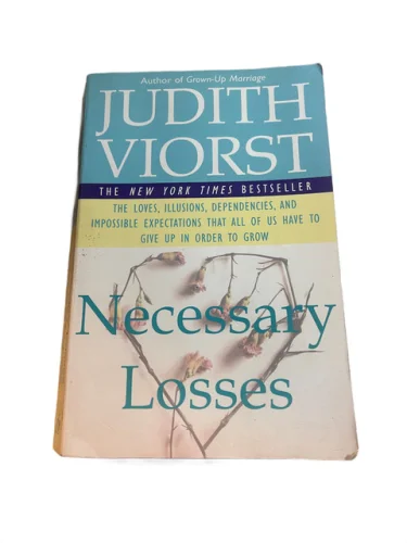 NECESSARY LOSSES - Paperback By Judith Viorst Self Help Personal Growth 11z