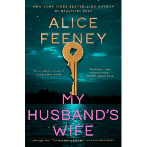 My Husband's Wife: A Novel (Hardcover) - Psychological Thriller by Queen of Twists