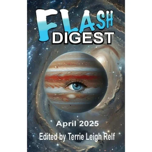 Flash Digest April 2025, (Paperback)