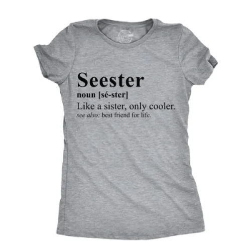 Womens Funny T Shirts Seester Sarcastic Sister Graphic Tee for Ladies - Crazy Dog Women's T Shirt Gift for Sister Light Grey XXL