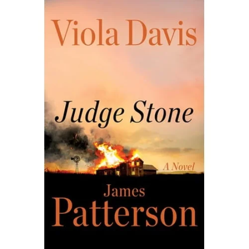 Judge Stone: A Novel (Hardcover) by James Patterson and Viola Davis