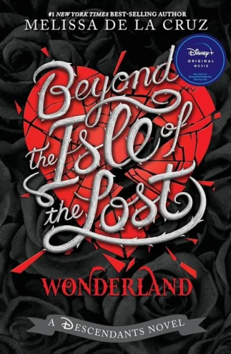Beyond the Isle of the Lost by Melissa de la Cruz (2024, Hardcover) 15z