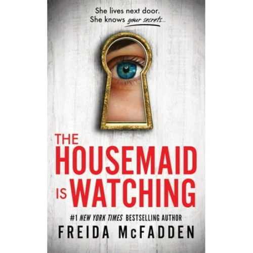 The Housemaid Is Watching (Paperback)
