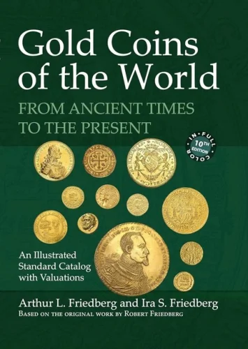 Gold Coins Of The World Ancient Times To The Present NEW 10th Edition New Values