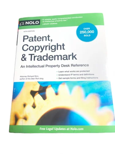 Patent, Copyright & Trademark: An Intellectual Property Desk Reference 18z