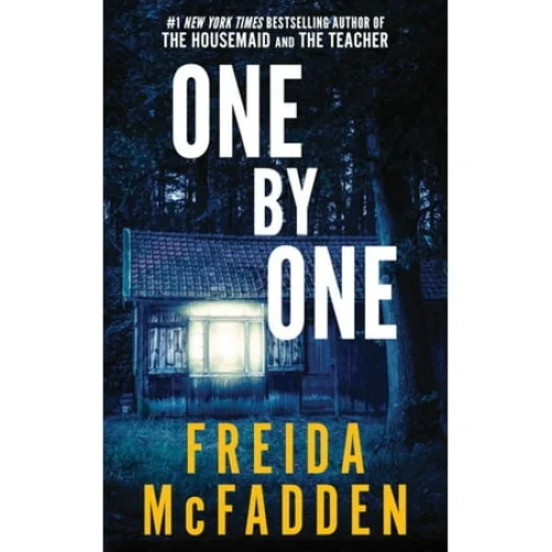 One by One (Paperback) by Freida McFadden - A Thrilling Tale of Betrayal and Survival