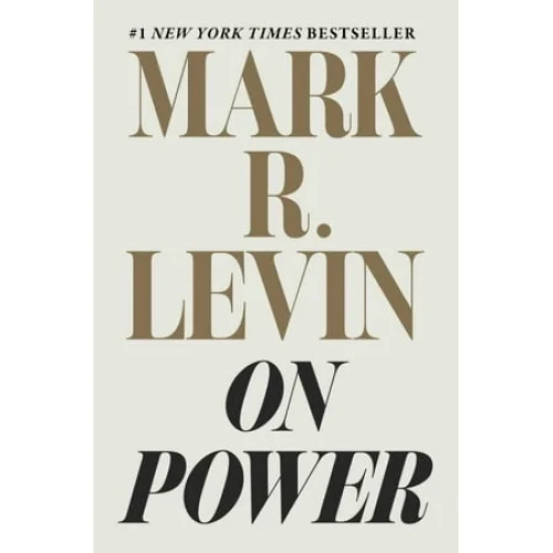On Power (Hardcover) by Mark R. Levin - New York Times Bestseller