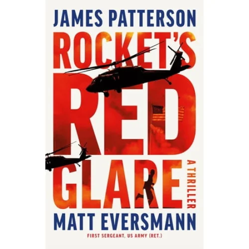 Rocket's Red Glare: A Thriller (Hardcover)