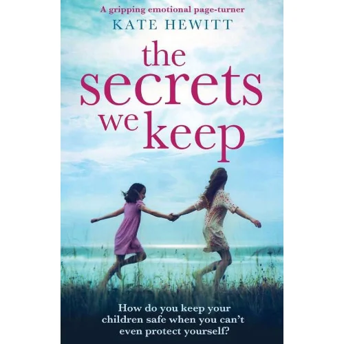 The Secrets We Keep: A gripping emotional page turner, Paperback Edition