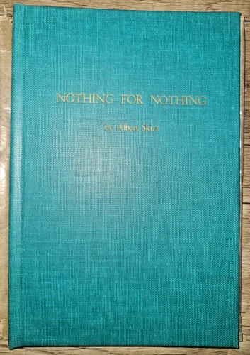SIGNED! Vintage Hardcover Book, Nothing for Nothing by Albert Skira, 1968 First Edition