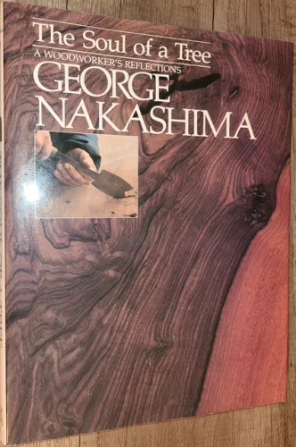 Vtg PB, The Soul of a Tree: Woodworker's Reflections by George Nakashima, 1989