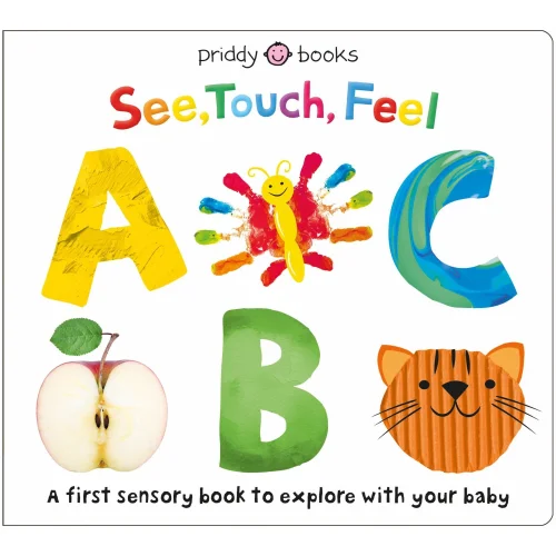 See, Touch, Feel: ABC: A First Sensory Alphabet Book (Board Book)