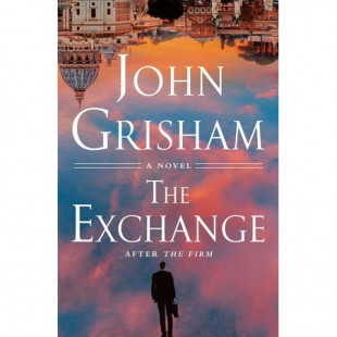 The Firm Series: The Exchange : After The Firm (Series #2) (Hardcover)
